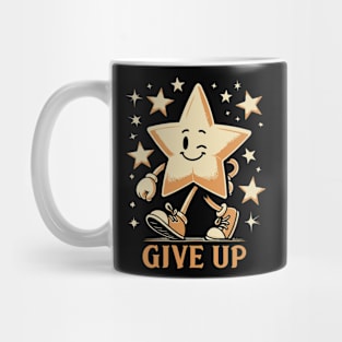 Give Up Mug